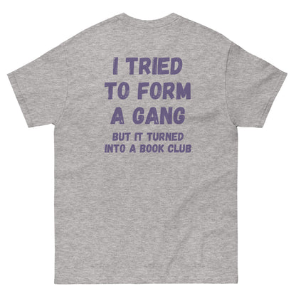 Form a Gang Book Club Gildan Front and Back classic tee - Ghostly Tails